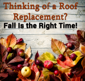 Thinking-of-a-Roof-Replacement-Fall-Is-the-Right-Time